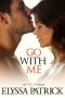 [With Me 02] • Go With Me